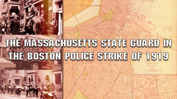 Boston State Guard Police Strike 1919