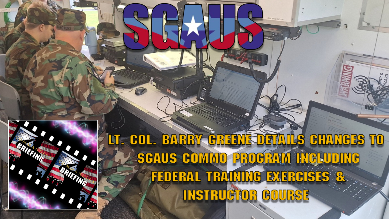 Commanders Briefing SGAUS Commo Clip