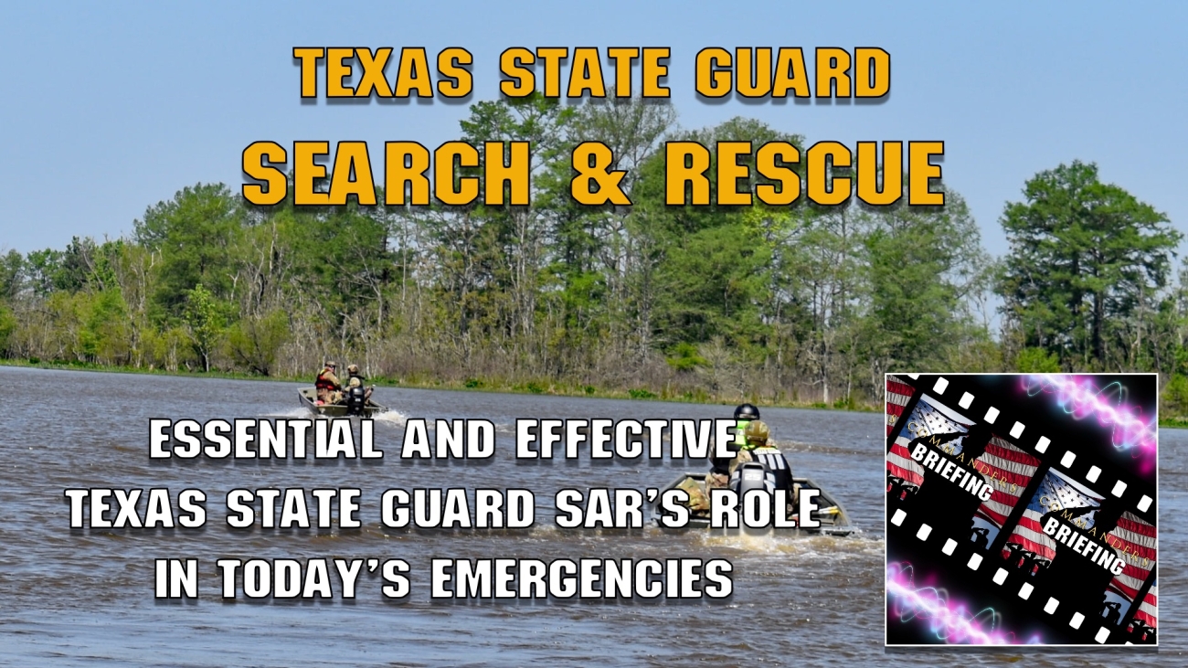 Commanders Briefing Texas State Guard Interview Published copy 2