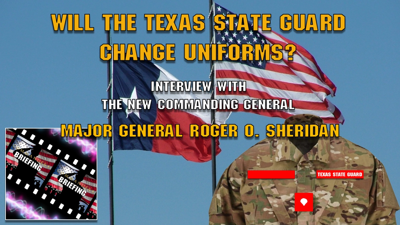 Commanders Briefing Texas State Guard Interview Uniforms