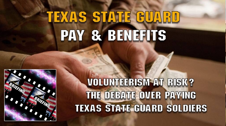 Commanders Briefing Texas State Guard Interview Pay