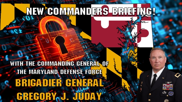 Commanders Briefing 16 Maryland Defense Force Brigadier General Gregory Juday
