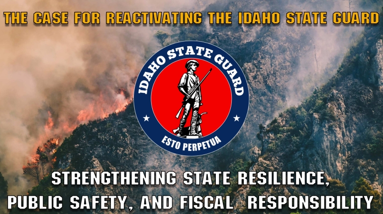 The Case for Reactivating the Idaho State Guard Article
