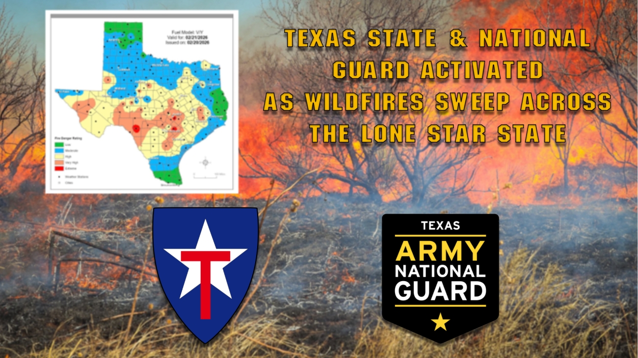 Texas State Guard National Guard WIldland Fire 2026