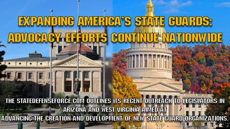 Arizona and West Virginia State Guard Update